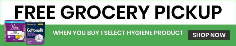 Free grocery pickup when you buy 1 select hygiene product. Shop now.